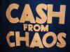 CASH FROM CHAOS/SEDITIONARIES 666