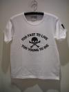TOO FAST TO LIVE TOO YOUNG TO DIE/WHITE/SEDITIONARIES 666